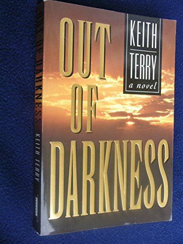 Imagen de archivo de Out of Darkness: A Novel a la venta por SecondSale