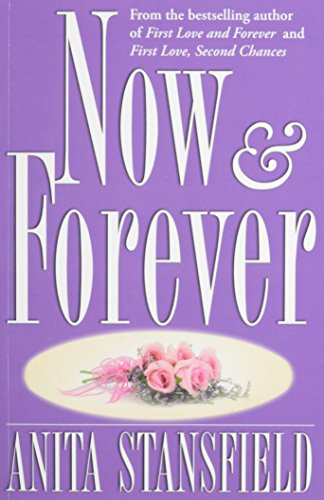 9781555039103: Now and Forever: A Novel