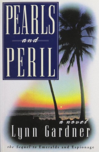 9781555039325: Pearls and Peril: A Novel