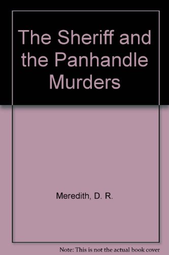 9781555040284: The Sheriff and the Panhandle Murders