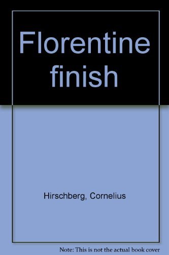9781555041595: Florentine finish