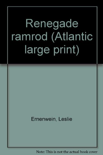 9781555042165: Renegade ramrod (Atlantic large print)