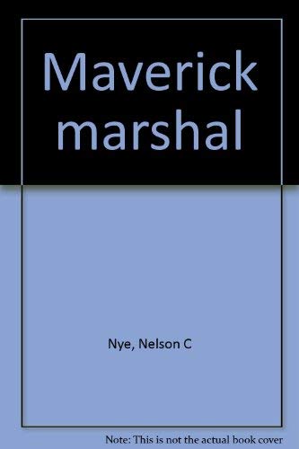 Beispielbild fr Maverick marshal zum Verkauf von Better World Books