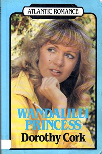 9781555046156: Wandililli Princess (Atlantic Large Print Series)