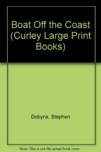 9781555046415: Boat Off the Coast (Curley Large Print Books)