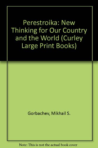 9781555046835: Perestroika: New Thinking for Our Country and the World