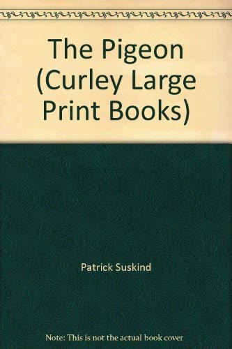 9781555047818: Pigeon (Curley Large Print Books) (English and German Edition)