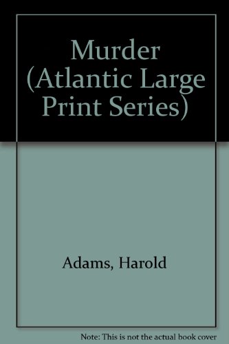 9781555048396: Murder (Atlantic Large Print Series)