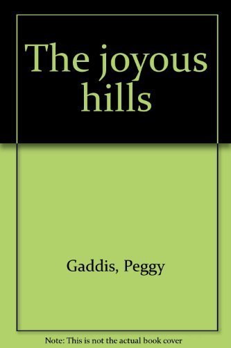 9781555048945: The joyous hills