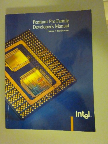 Imagen de archivo de Pentium Pro Developer's Manual: Specifications a la venta por ThriftBooks-Dallas