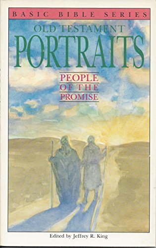 Stock image for Old Testament Portraits: People of the Promise for sale by ThriftBooks-Dallas