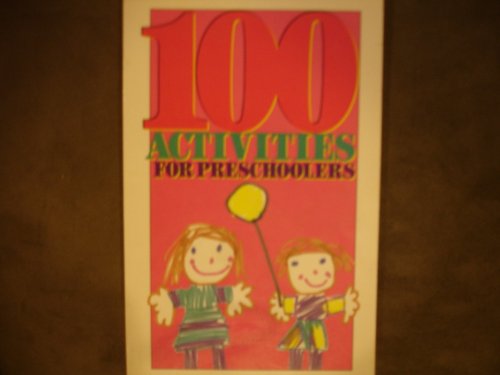 Stock image for 100 Activities for Preschoolers for sale by HPB-Ruby