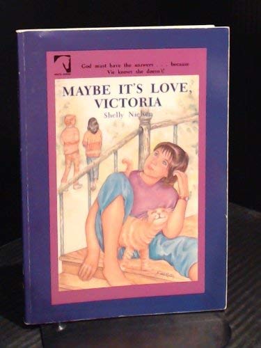 Imagen de archivo de Maybe It's Love, Victoria (Victoria Mahoney Series) a la venta por Wonder Book