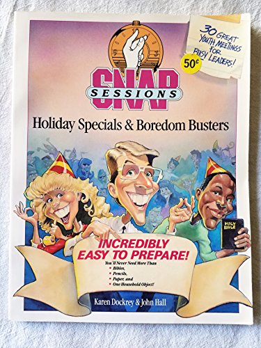 Stock image for Holiday Specials and Boredom Busters: Snap Sessions for sale by ThriftBooks-Dallas