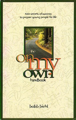 Stock image for The on My Own Handbook for sale by Reliant Bookstore