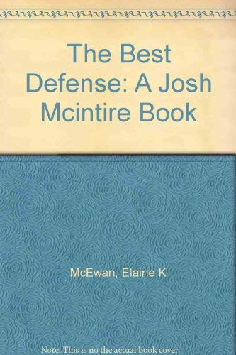 Stock image for Best Defense: A Josh McIntire Book for sale by SecondSale