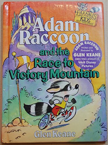 Beispielbild fr Adam Raccoon and the Race to Victory Mountain (Parables for Kids) zum Verkauf von Ergodebooks