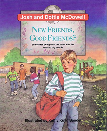Beispielbild fr New Friends, Good Friends? zum Verkauf von Once Upon A Time Books