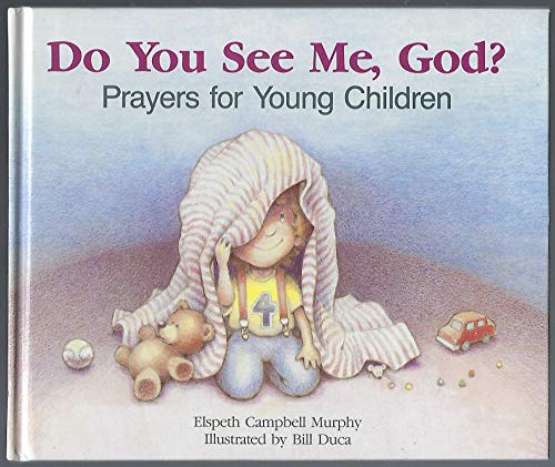 Beispielbild fr Do You See Me God?: Prayers for Young Children zum Verkauf von Books of the Smoky Mountains