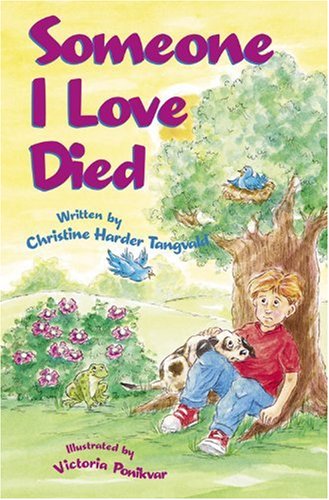 

Someone I Loved Died