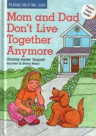 Beispielbild fr Mom and Dad Don't Live Together Anymore zum Verkauf von Better World Books