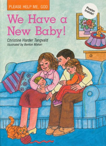 Stock image for We Have a New Baby! (Please Help Me, God) for sale by Goodwill of Colorado