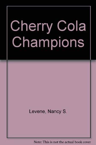 Imagen de archivo de Cherry Cola Champions a la venta por Better World Books