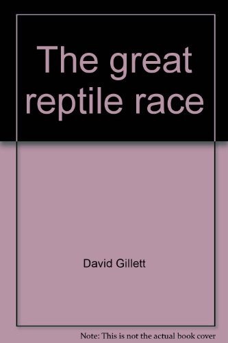 9781555135386: The great reptile race