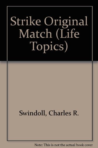 9781555135713: Strike Original Match (Life Topics)