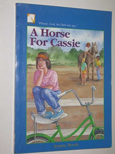Stock image for A Horse for Cassie (White Horse Book) for sale by ThriftBooks-Dallas
