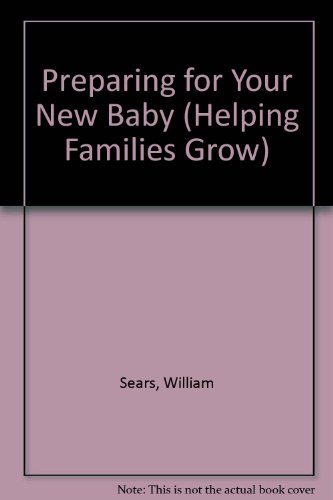 Imagen de archivo de Preparing for Your New Baby (Helping Families Grow) a la venta por Wonder Book