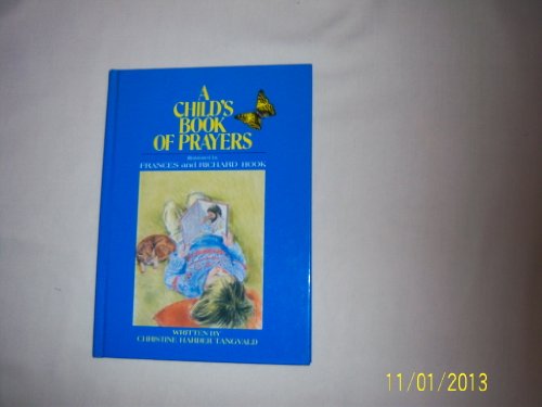 Beispielbild fr Child's Book of Prayers zum Verkauf von Better World Books