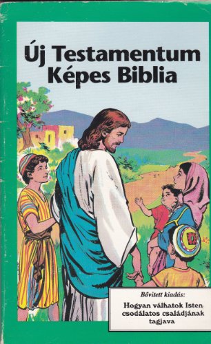 Imagen de archivo de Uj Testamentum Kepes Biblia a la venta por ThriftBooks-Dallas