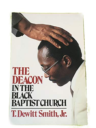 

The Deacon in the Black Baptist Church