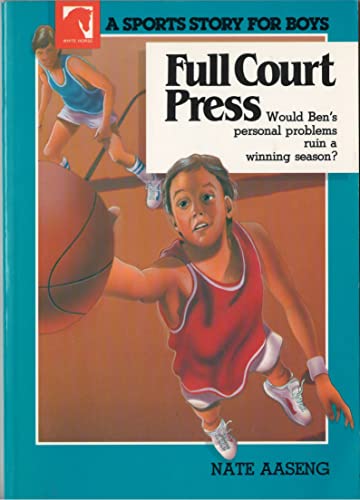 Full Court Press (Sport Story for Boys) (9781555138219) by Aaseng, Nathan