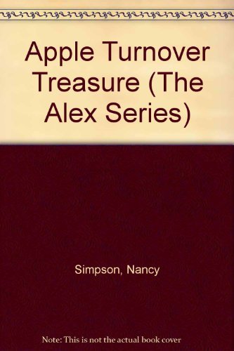 9781555138943: Apple Turnover Treasure (Alex (Chariot Victor Paperback))
