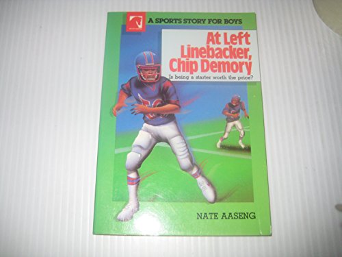 9781555139216: At Left Linebacker Chip Demory (Sports Story for Boys)