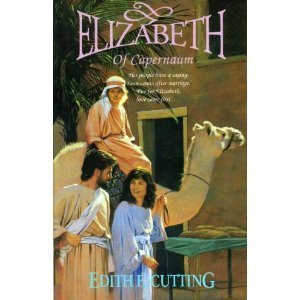 Stock image for Elizabeth of Capernaum for sale by Christian Book Store