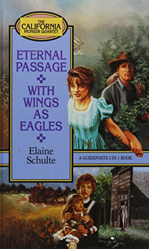 Beispielbild fr Eternal Passage (California Pioneer Series, Book 3) zum Verkauf von SecondSale