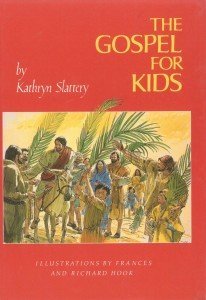 9781555139926: Title: The gospel for kids