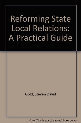 Stock image for Reforming State Local Relations: A Practical Guide for sale by Anderson Book
