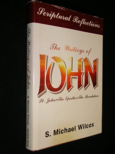 Beispielbild fr Writings of John St. John, The Epistles The Revelation, Scriptural Reflections zum Verkauf von SecondSale