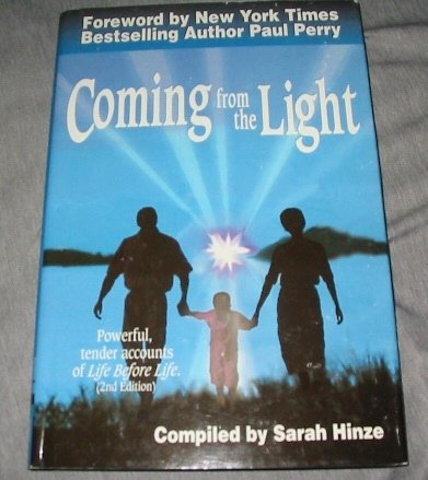 Stock image for Coming from the Light for sale by Jenson Books Inc
