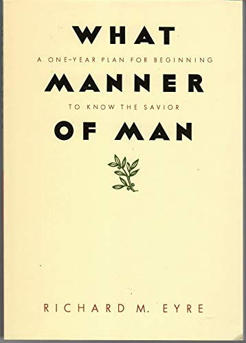Stock image for What manner of man ;: The secret of the Sabbath : understanding the Lord's Day, and living it for sale by ThriftBooks-Dallas