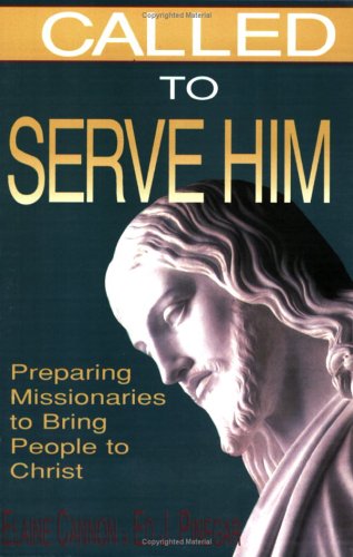 Imagen de archivo de Called to Serve Him a la venta por The Book Garden