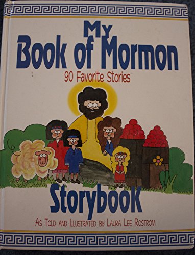 Stock image for My Book of Mormon Storybook for sale by Books of the Smoky Mountains