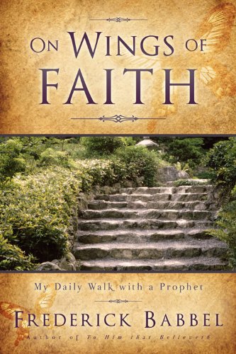 Stock image for On Wings of Faith for sale by Front Cover Books