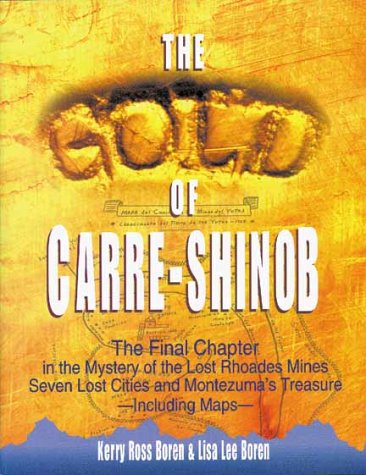 9781555174118: The Gold of Carre-Shinob