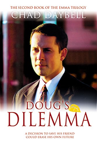 Beispielbild fr Doug's Dilemma (The Emma Trilogy, 2) zum Verkauf von Jenson Books Inc