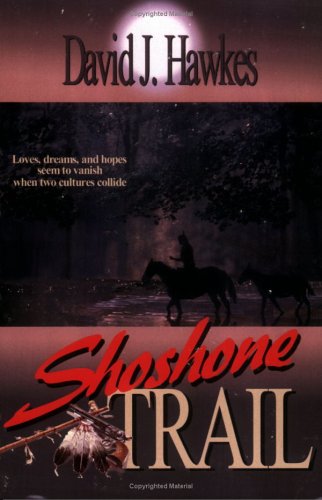 Stock image for Shoshone Trail for sale by The Book Garden
